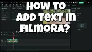 How to Add Text in Filmora (Step-by-Step Beginner Guide)