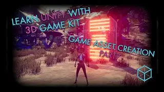 Learn Unity With 3D Game Kit: Game Asset Creation Part 7 - Exporting Game Asset from Maya to Unity