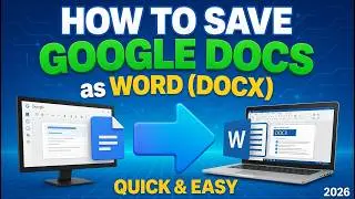How to Save Google Docs as Microsoft Word (DOCX) – Quick & Easy Tutorial 2026