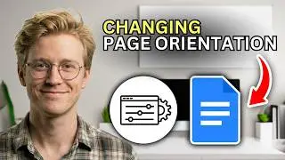 How to Change Page Orientation in Google Docs - Quick Guide 2026