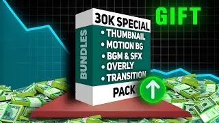 30K Special GIFT 🎁 For All Subscribers !