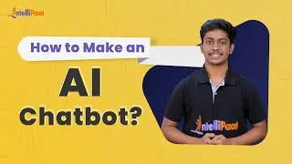 How to Make an AI Chatbot | How to Add a Chatbot To Your Website | Intellipaat