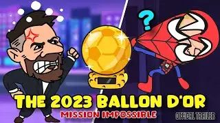 The 2023 Ballon d'Or Mission Impossible 2D Animation Short Film | Offical Trailer | Goolee Animation