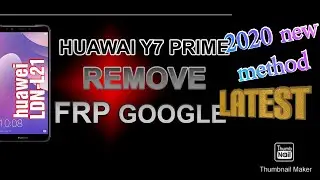 Huawei Y7 prime 2018 / LDN-L21 FRP bypass 2020 latest method without PC