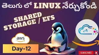 Day-12 [TELUGU] Shared Storage/EFS in Amazon Linux 2
