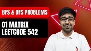 DSA Python - 01 Matrix | Multi-Source BFS for Shortest Distance | Leetcode 542 - Part 126 [Hindi]