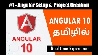 #1 Angular Tutorial in Tamil for Beginners, Learn Angular in Tamil in One Video, Angular 12 setup