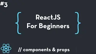 ReactJS For Beginners #3 - Components & Props