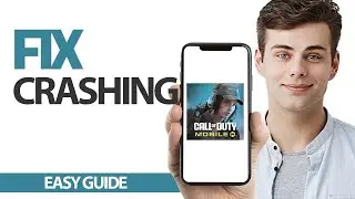How To Fix Call of Duty Mobile Crashing | Final Solution