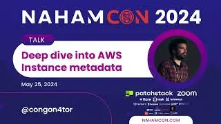 #NahamCon2024: Deep Dive Into AWS Instance Metadata | @congon4tor