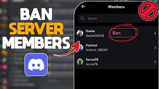 How to Ban a Member In Your Discord Server - Full Tutorial