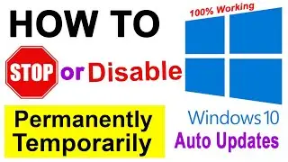 How to disable automatic updates in windows 10 permanently! Stop Automatic Updates in Windows 10