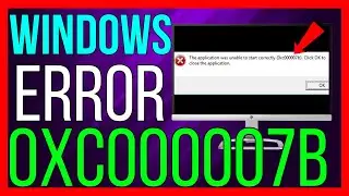 How to FIX The Application Was Unable to Start Correctly 0xC00007B Windows 11 (2026)