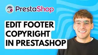How to Edit the Footer Copyright in PrestaShop [2026 Full Guide]