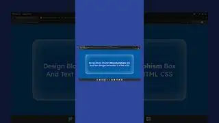 Design Glassmorphism CSS Effect With Animation in HTML CSS 