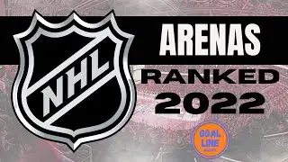 GLH Ranking NHL Arenas 2022