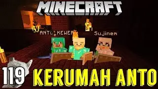 KENERAKA BERSAMA ANTO DAN SUJINEM - SURVIVAL SERIES #119