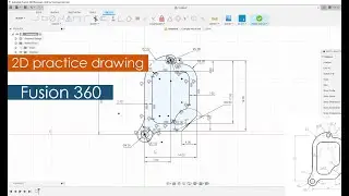 Making 2D practice drawing in Fusion 360