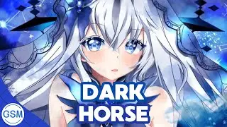 Nightcore - Dark Horse (Katy Perry) - (Lyrics)