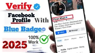 How to Verify Facebook Profile with Blue Badge 2025 || Facebook Blue Tick Verification Process