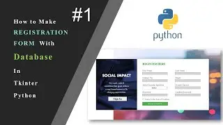 How to make Registration form with database in Python Tkinter 