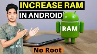 How To Increase RAM in Android Phone Without Root | Best Way To Expand Ram Without rooting 💯