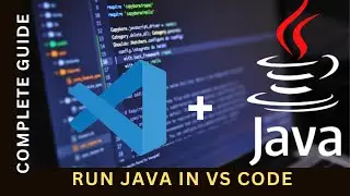 How to Install & Run Java in Visual Studio Code [2024] | VS Code Java | Java Extensions in VS Code