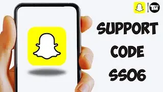 How To Fix Snapchat  Support Code SS06
