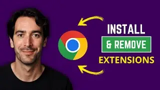 How To Install And Remove Google Chrome Extensions (QUICK Way)