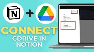 How To Connect Google Drive In Notion (Embed & Link)