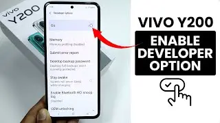 Vivo Y200: How to Enable Developer Option- Turn ON Developer Mode