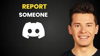 How To Report Someone on Discord