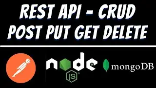 CRUD operations in Mongodb using Node JS and Postman tutorial - POST UPDATE FETCH DELETE | REST API