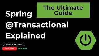 Spring @Transactional Deep Dive | Spring Boot | Spring Data JPA