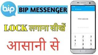 How To Lock Your Bip Messenger App | bip messenger me lock kaise lagaye