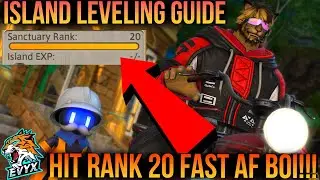 Island Sanctuary LEVELING GUIDE! Rank 20 FAST! [FFXIV 6.5]