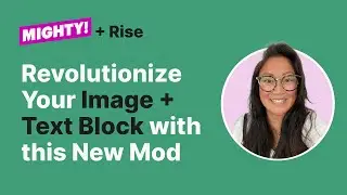 Articulate Rise Image + Text Block Tips and Tricks: A Game-Changing New Mod for Learning Creators