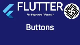 6. Buttons in Flutter - Pashto