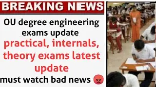 Degree exams latest news|| BTech Exams latest update today 
