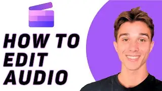 How To Edit Audio On ClipChamp