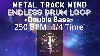 Endless Double Bass Drum Loop 4/4 Time 250 BPM