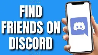 How To Find Friends On Discord (2023)