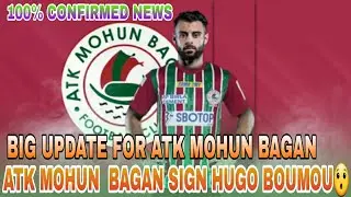 ATK Mohunbagan Sign Hugo Boumous From Mumbai City FC😯  || Big Update For ATK Mohunbagan ||