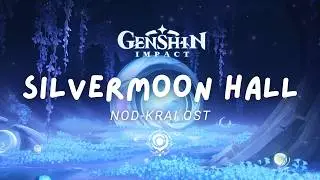 Columbina's Silvermoon Hall 🌙 Relaxing Genshin Impact Music | Nod-Krai OST 原神 [No Mid-Roll Ads]