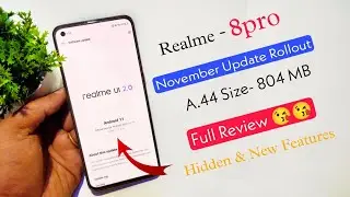 Realme 8pro A.44 November Update Full Review | Realme 8pro November update New  features & Bug Fixes