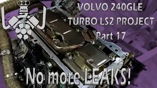 Fixing oil leaks and new suspension bushes - Volvo 240GLE turbo LS2 project (Part 17)