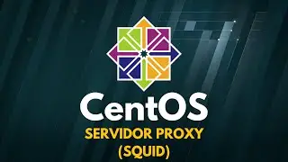 Proxy Squid en CentOS 7 Server