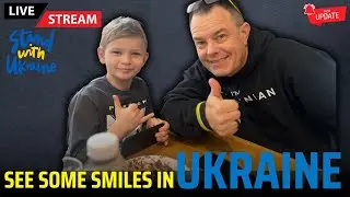 See Some Smiles Inside Ukraine - Live From the Ukrainian Front with Latest Updates