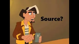 What is your source? (animatic)