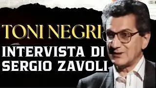 TONI NEGRI interviewed by SERGIO ZAVOLI